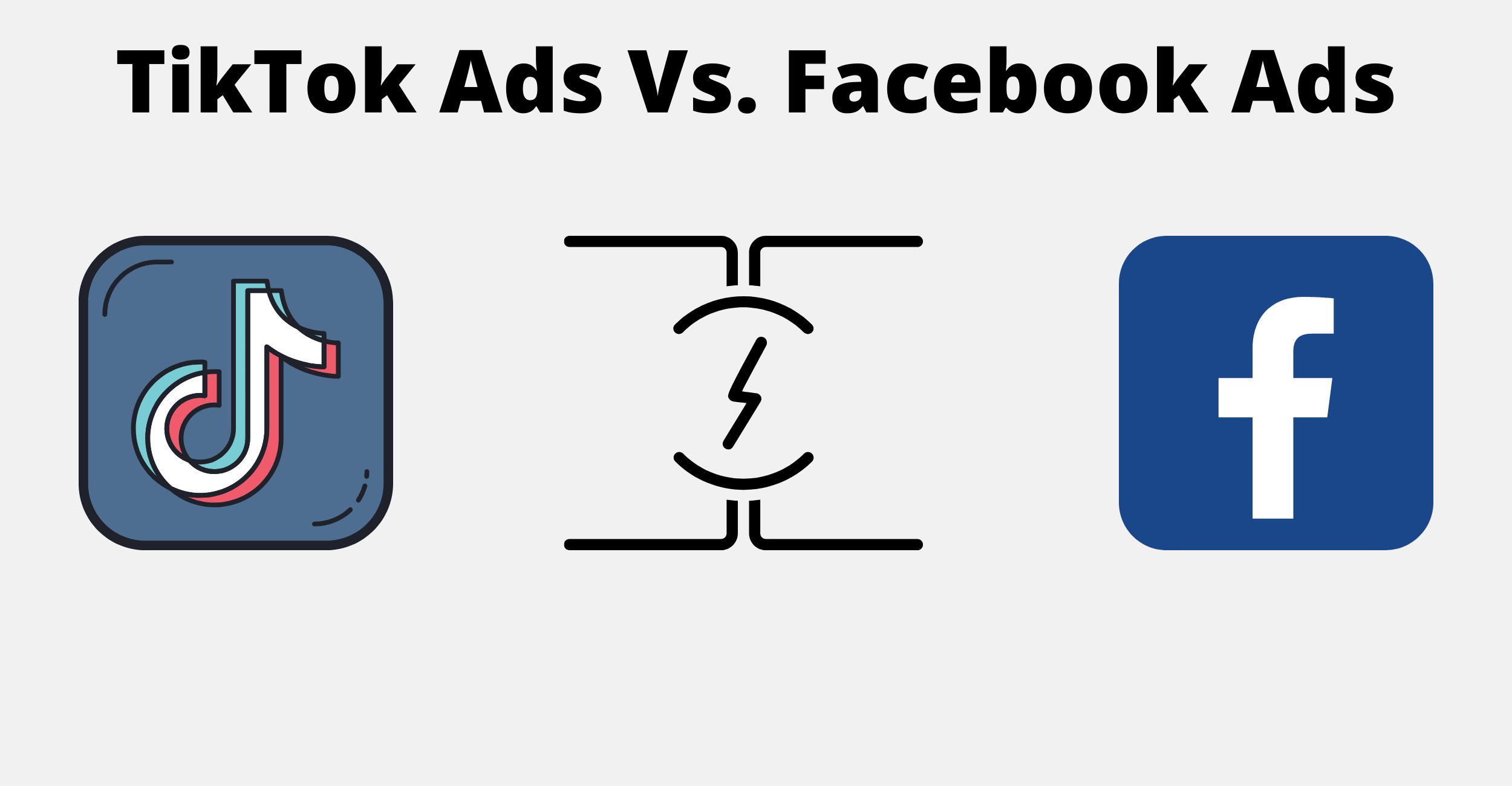 tiktok ads vs. facebook ads